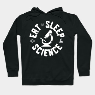 Eat Sleep Science Hoodie